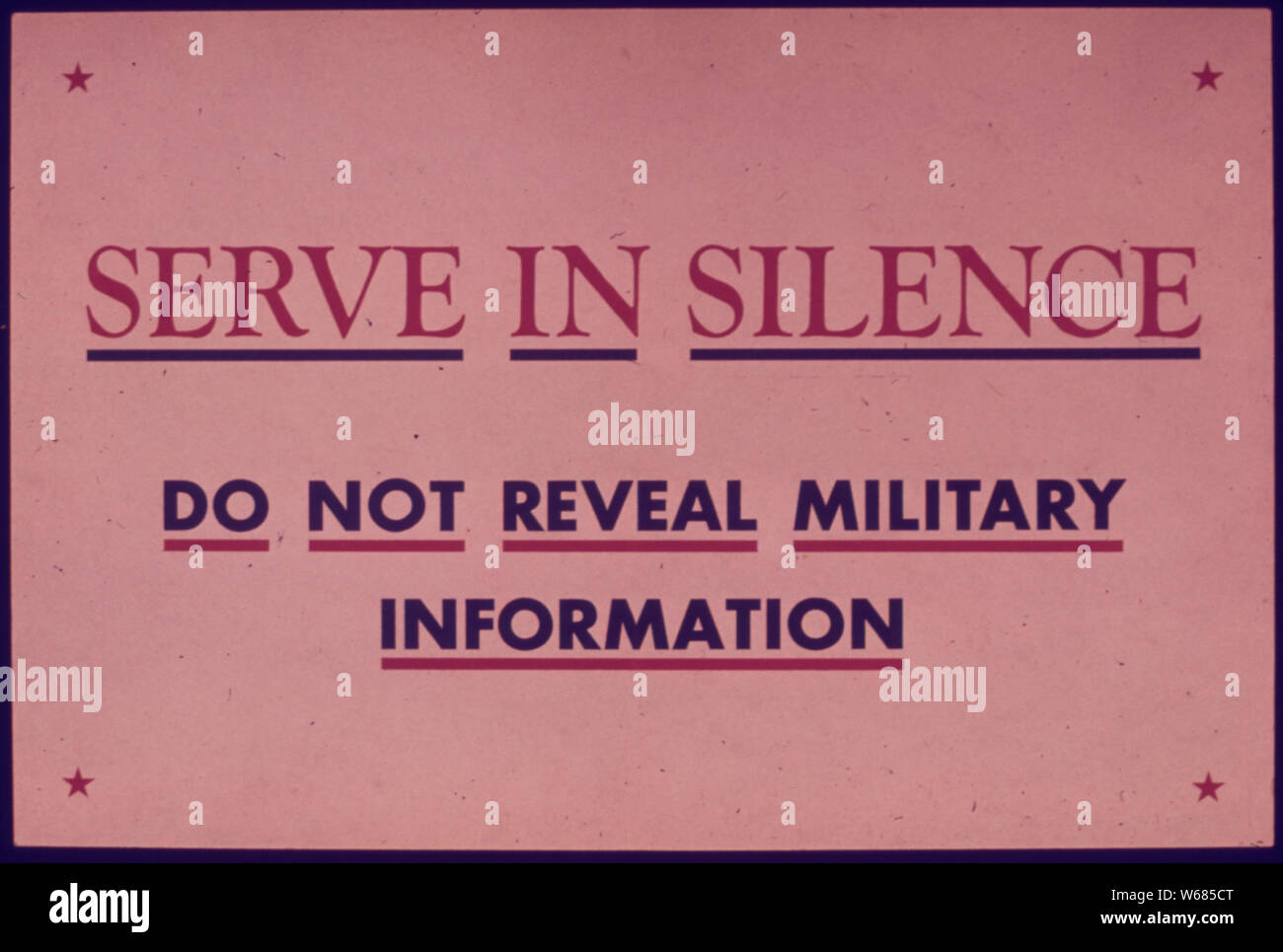 SERVE IN SILENCE - DO NOT REVEAL MILITARY INFORMATION Stock Photo