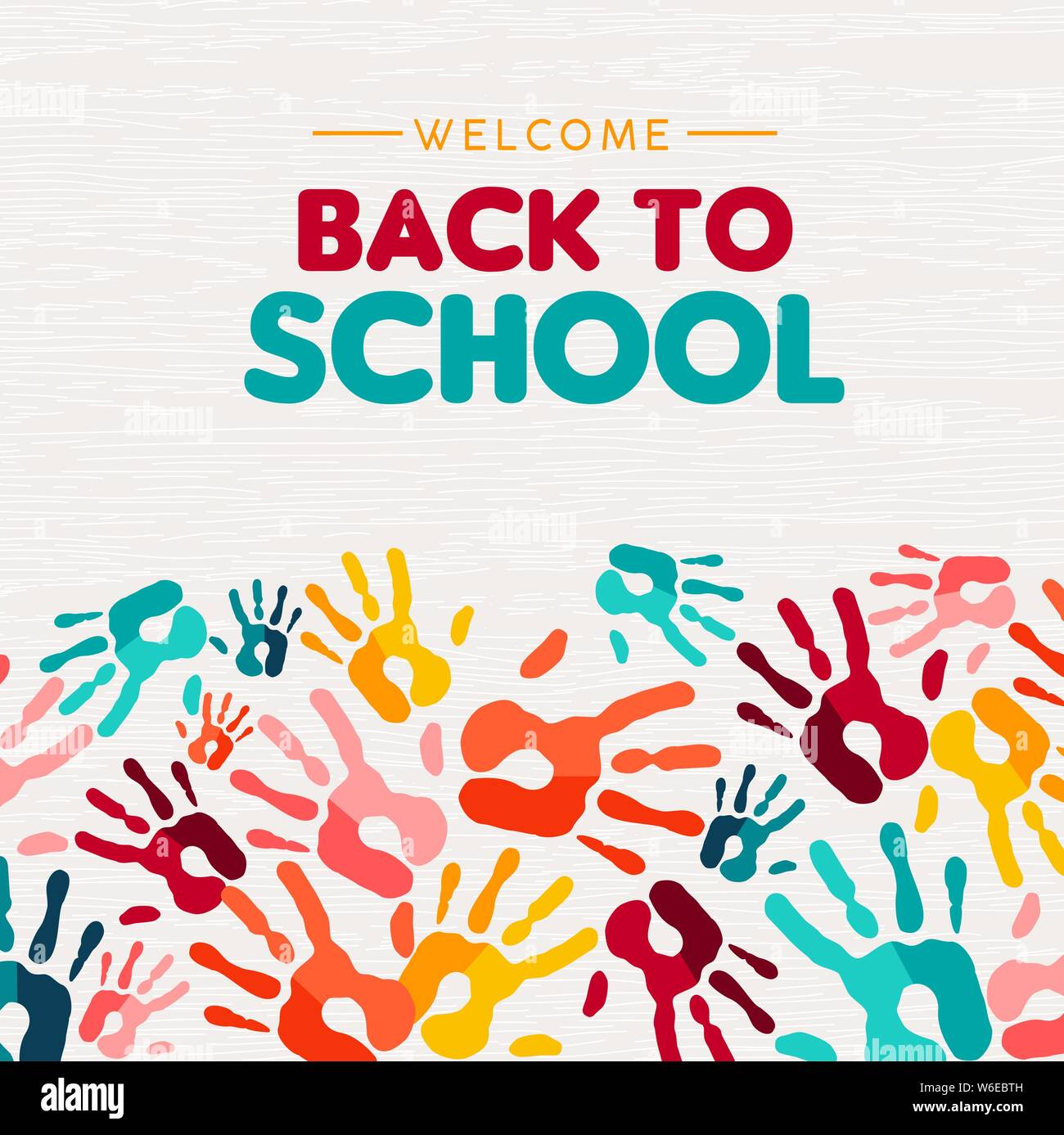 Welcome Back To School Greeting Card Illustration Of Colorful Children Hand Print Background For Diverse Education Community And Creativity Stock Vector Image Art Alamy