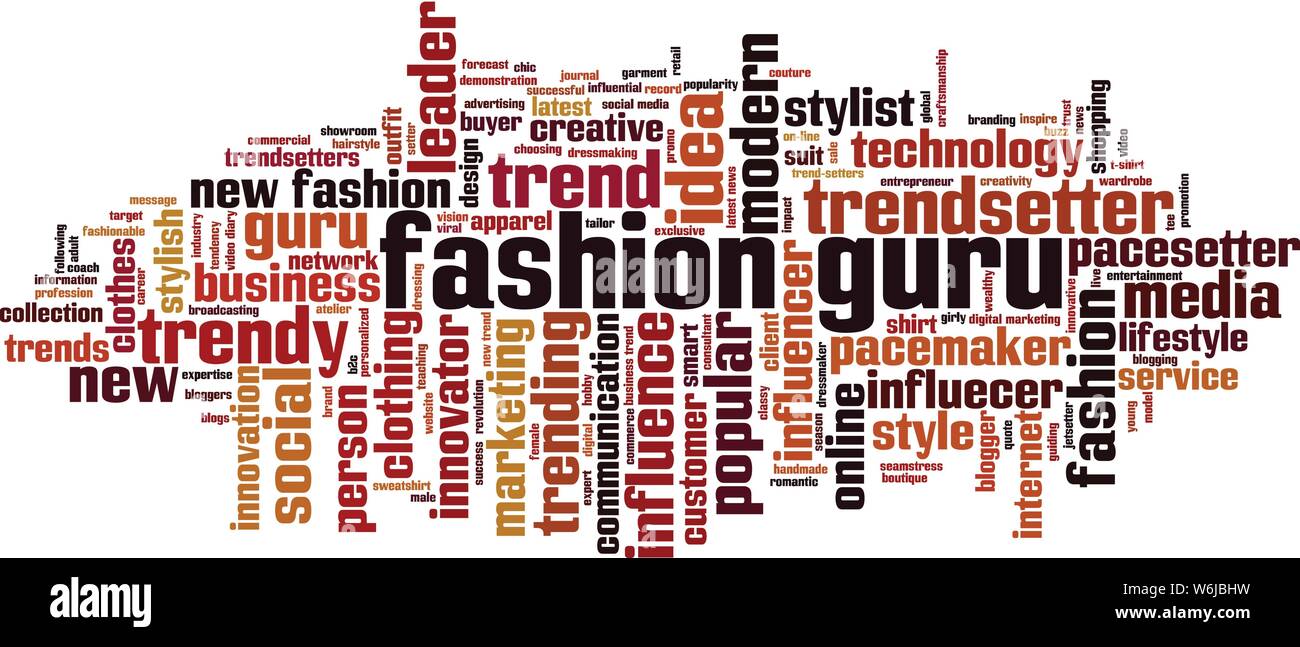 Fashion guru word cloud concept. Collage made of words about fashion guru. Vector illustration Stock Vector Image Art Alamy