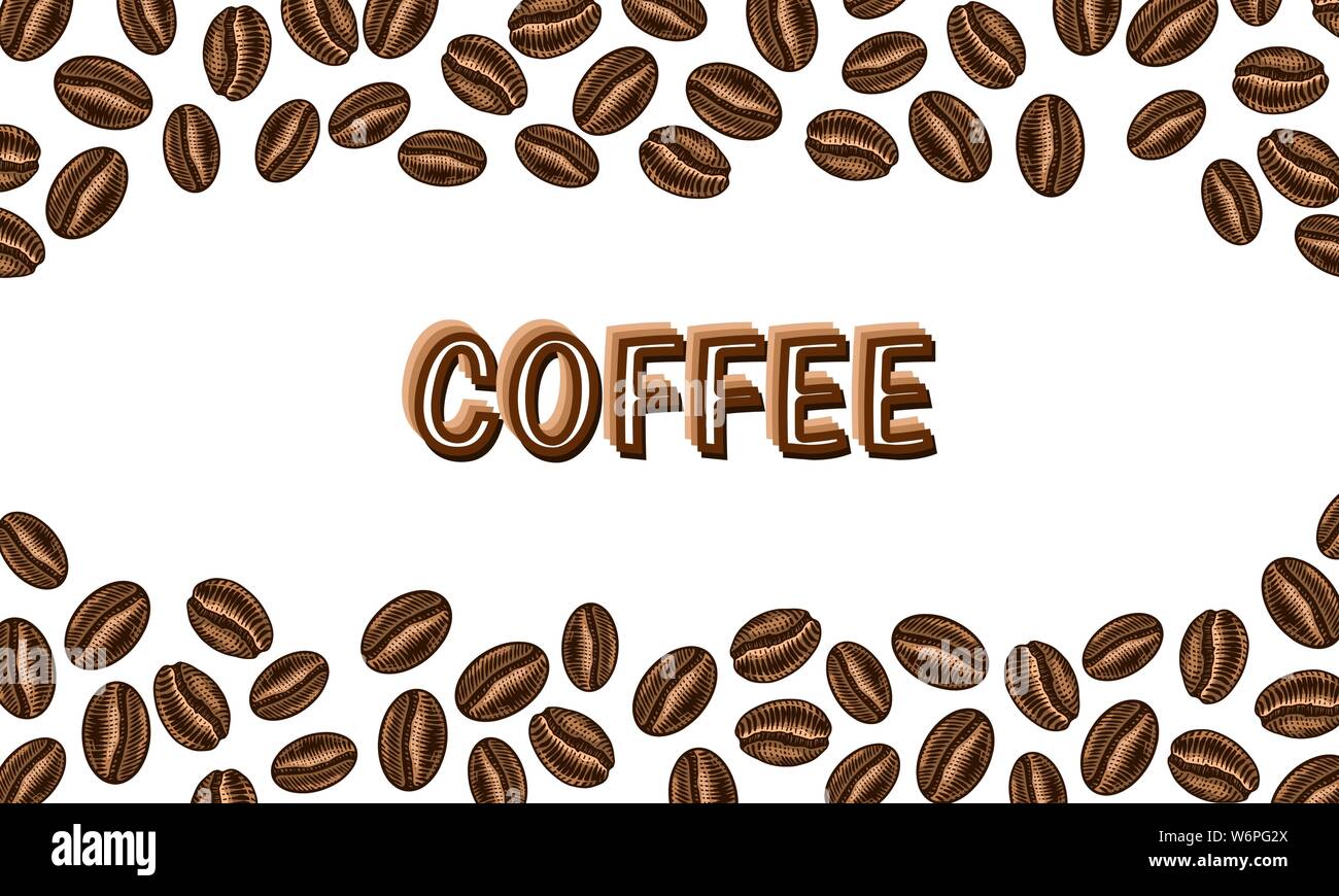 Coffee beans background in vintage style. Hand drawn engraved poster ...