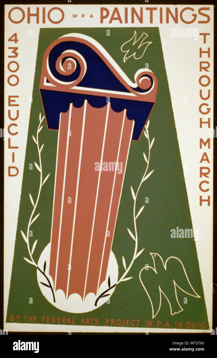 Title: Ohio WPA paintings through March Abstract: Poster for Federal Art Project exhibition of WPA artists from Ohio, at 4300 Euclid, showing column and birds. Physical description: 1 print on board (poster) : silkscreen, color.  Notes: Work Projects Administration Poster Collection (Library of Congress).; Date stamped on verso: Mar 3 1938. Stock Photo