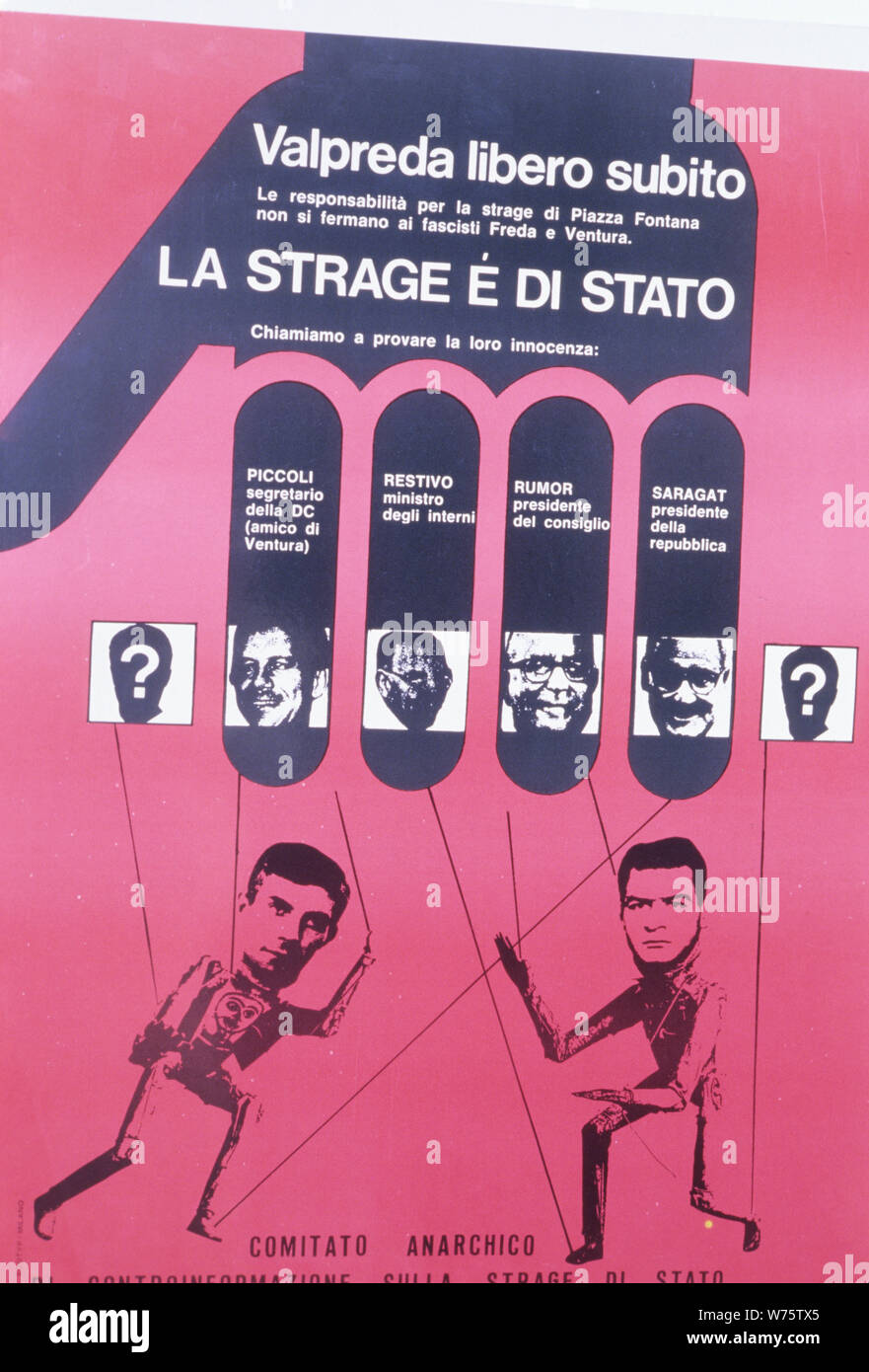 Valpreda free immediately, the massacre of State, anarchist manifesto Stock Photo
