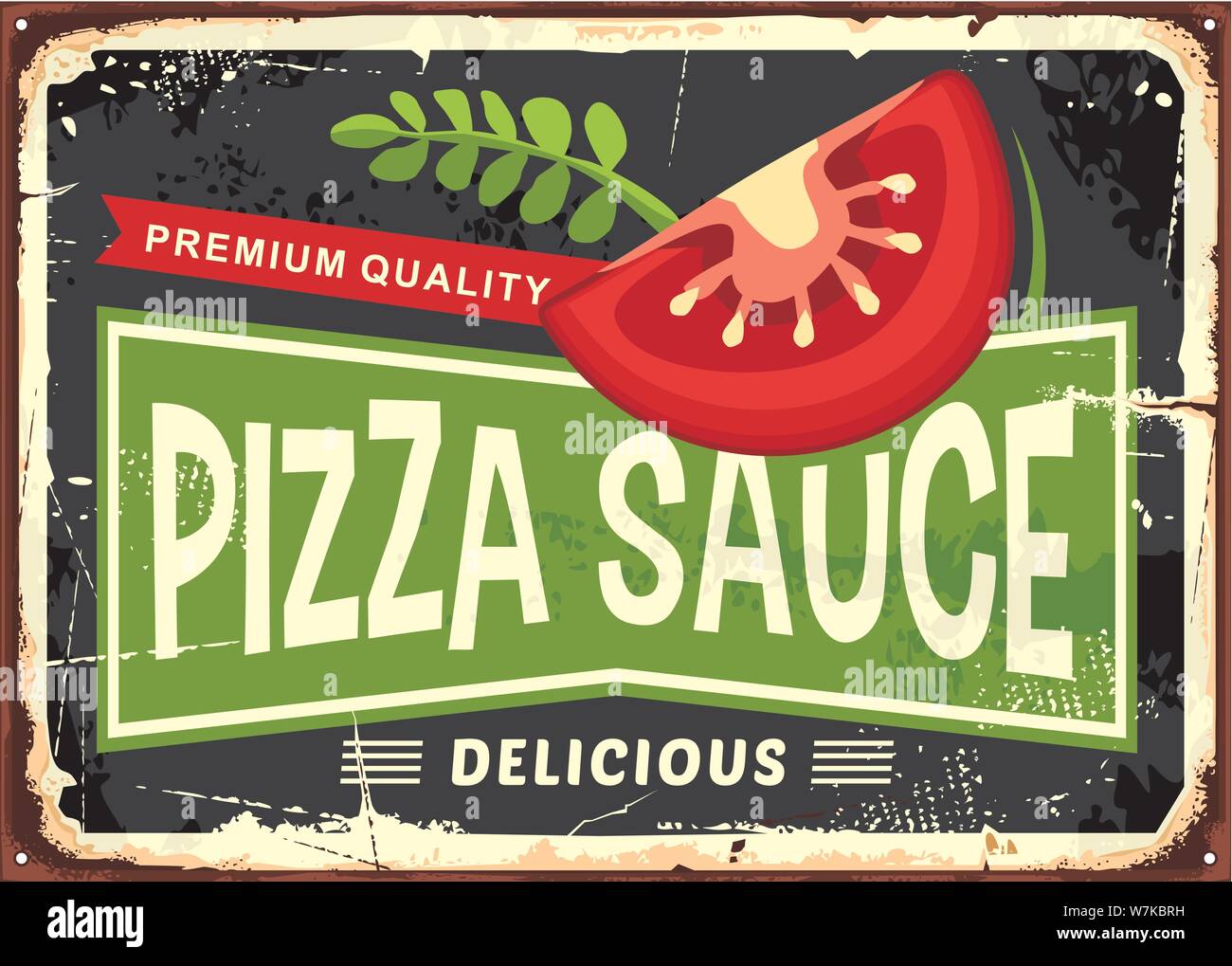 Pizza sauce retro metal sign with tomato slice and herb spice. Pizza