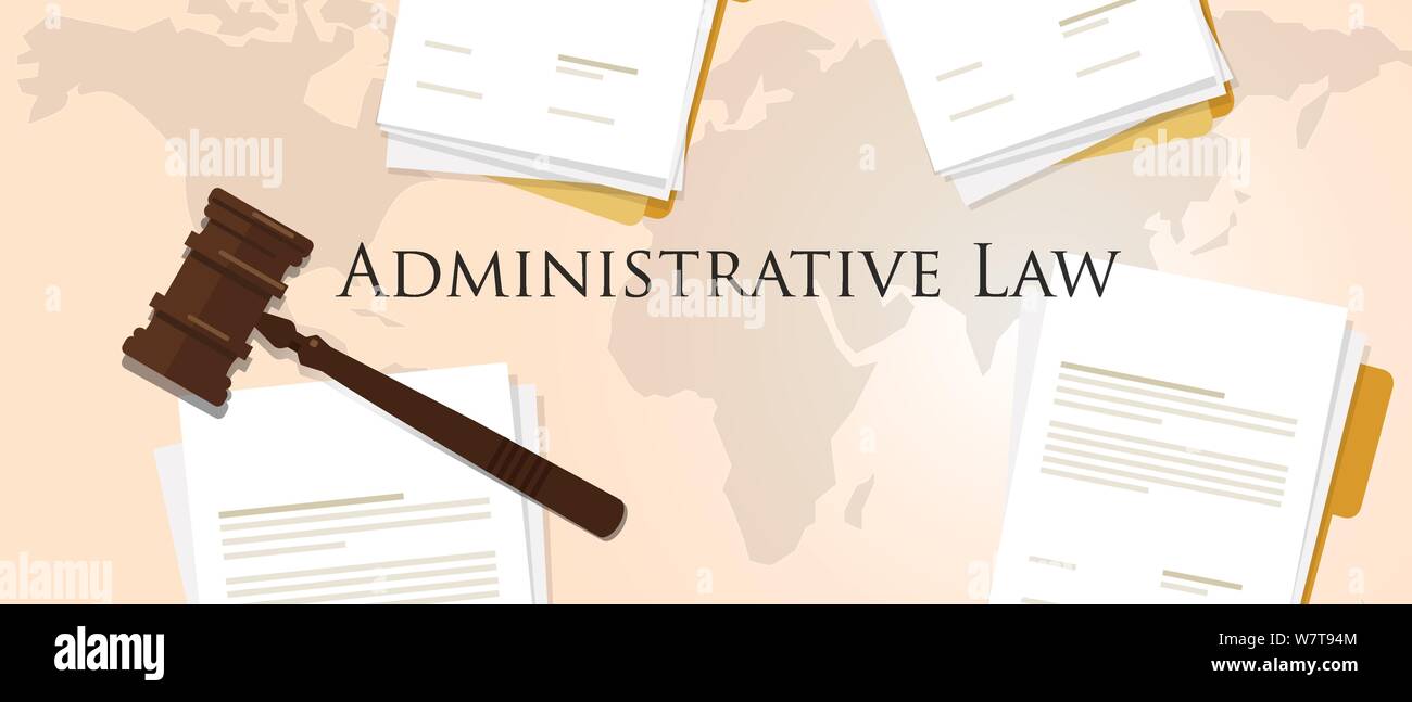 administrative law concept of justice hammer gavel judgment process legislation paper document Stock Vector