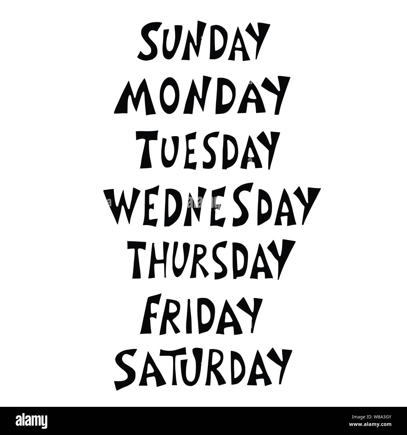 Days of the week. Set of stylized words. Sunday, Monday, Tuesday, Wednesday,  Thursday, Friday, Saturday lettering. Vector illustration Stock Vector  Image & Art - Alamy