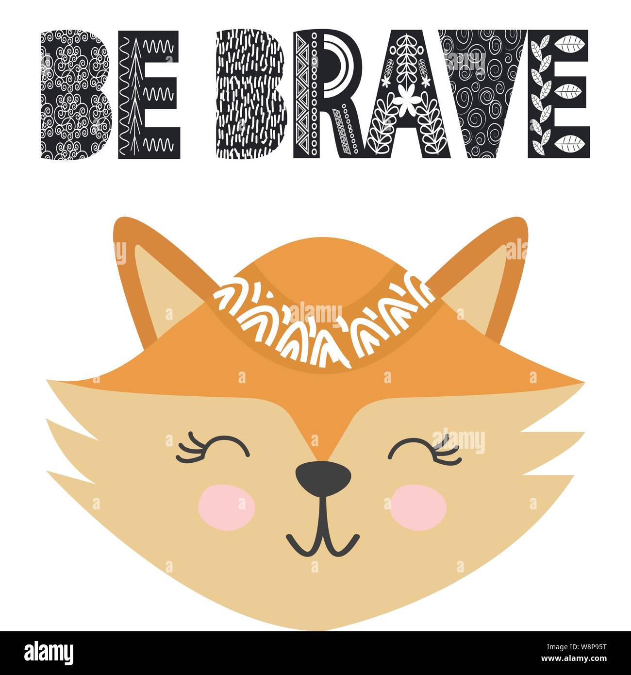 Cute little fox smiling face in scandinavian style. Inscription quote Be Brave in the Norman ethnic style. Graphic design. Stock Vector