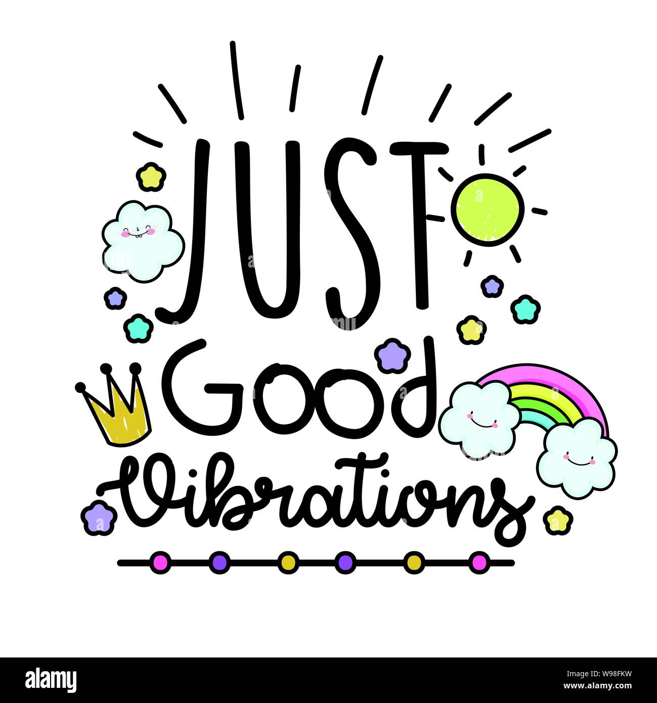 handwritten messages white background just good vibrations vector