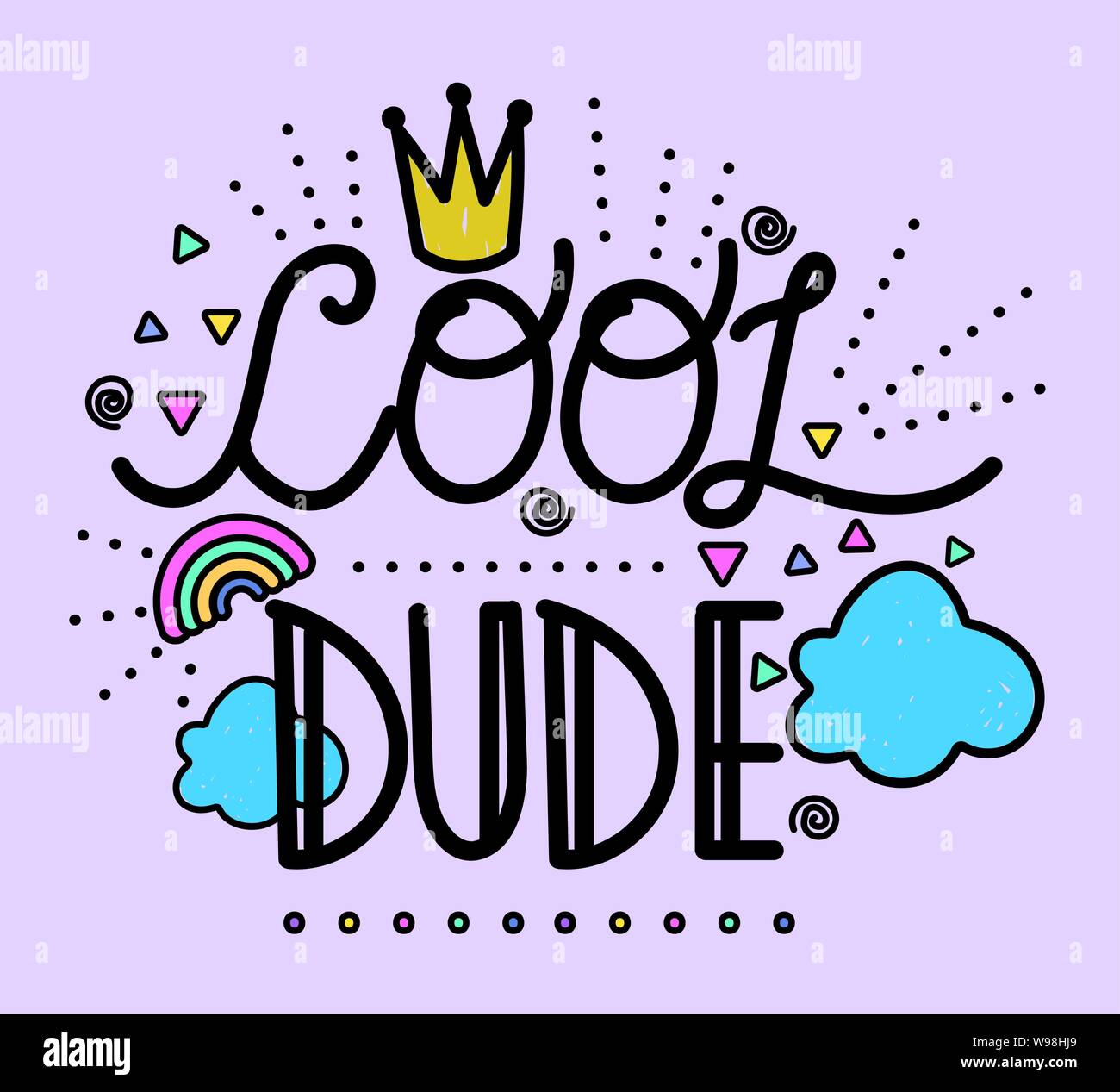 handwritten messages background cool dude vector illustration Stock