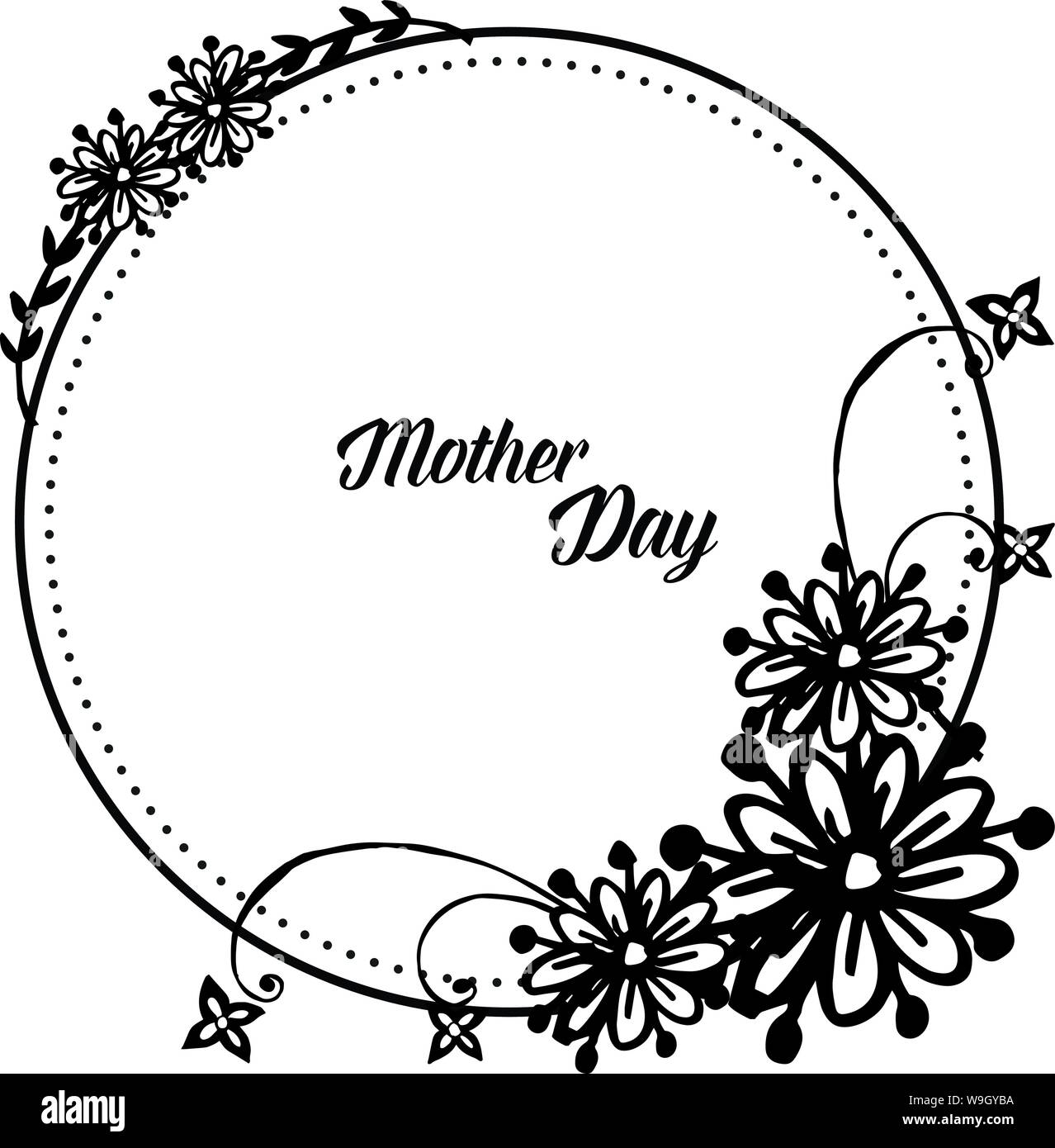 Lettering Of Mother Day Design Black White Flower Frame Ornate Of Greeting Card Vector Illustration Stock Vector Image Art Alamy