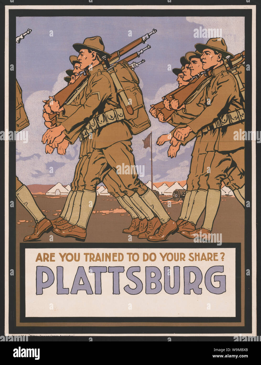 Are you trained to do your share Plattsburg [sic] Abstract: Poster showing soldiers marching with their rifles shouldered; tents and cannons in the background, presumably the Military Training Camp in Plattsburgh, N.Y. Stock Photo
