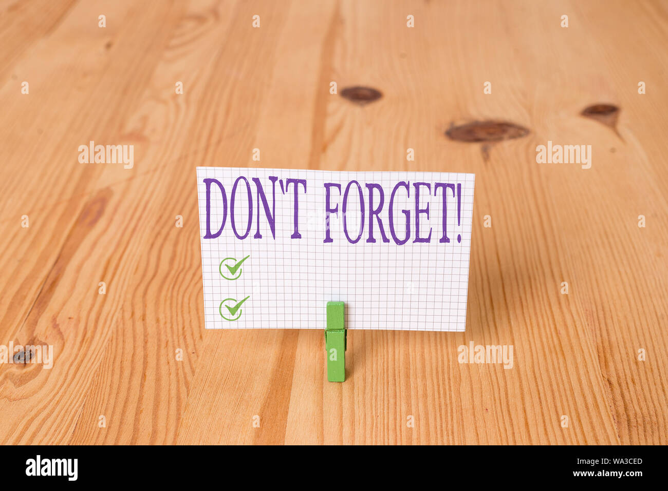 Writing note showing Don T Forget. Business concept for used to remind ...