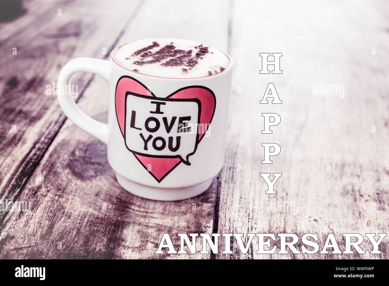 I love you - happy anniversary Stock Photo - Alamy