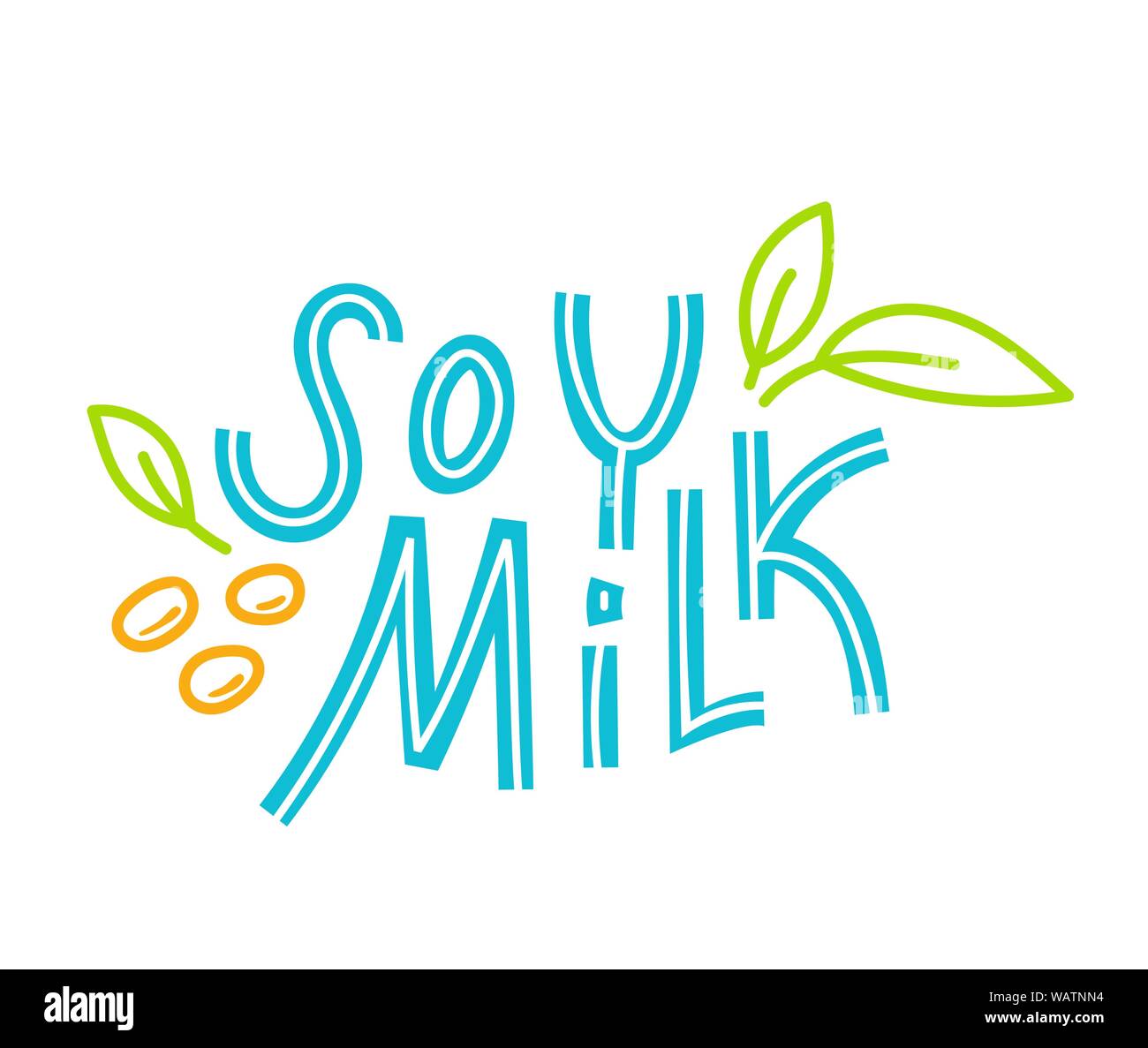 Soy milk hand drawn lettering. Soybeans and soybean plant. Doodle style