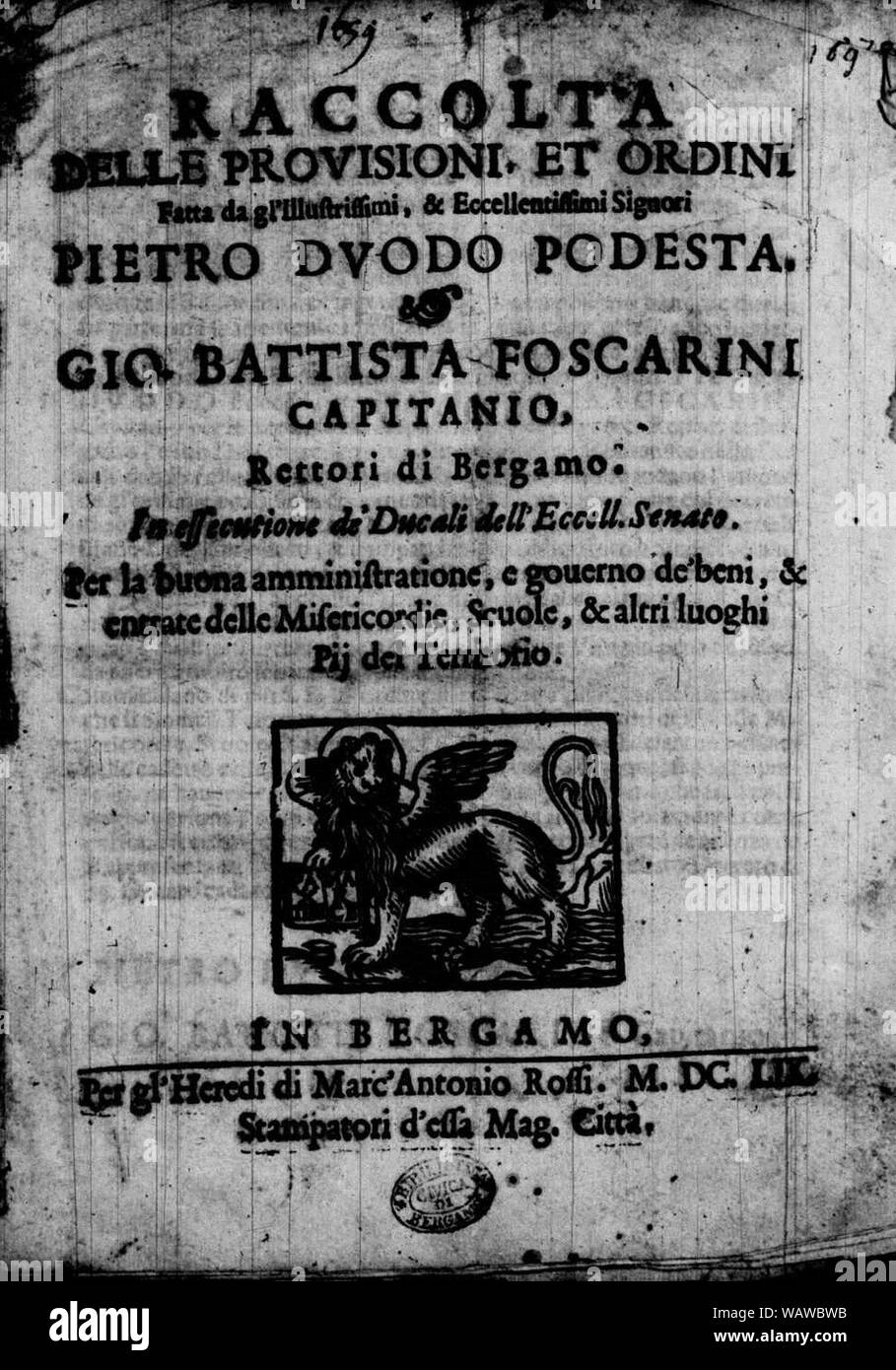 Duodo, Pietro – Raccolta delle provisioni et ordini per la buona amministratione e governo dei beni et entrate delle Misericordie, Scuole et altri Luoghi Pii del Territorio, 1659 – BEIC 14476497. Stock Photo