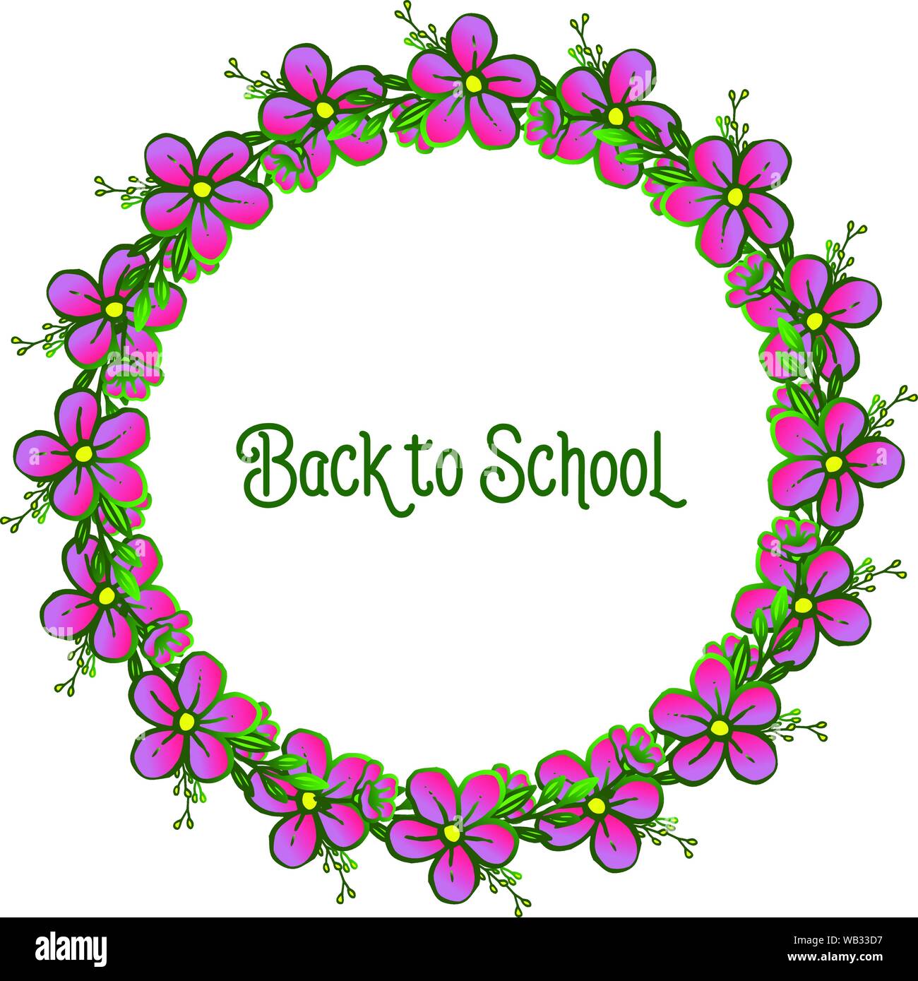 Lettering of back to school with decoration green leafy flower frame ...