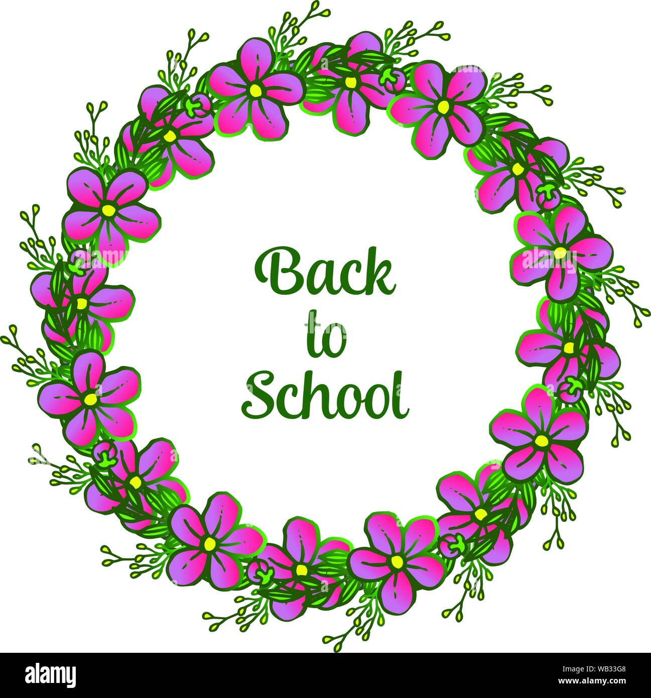 Lettering of back to school with decoration green leafy flower frame ...