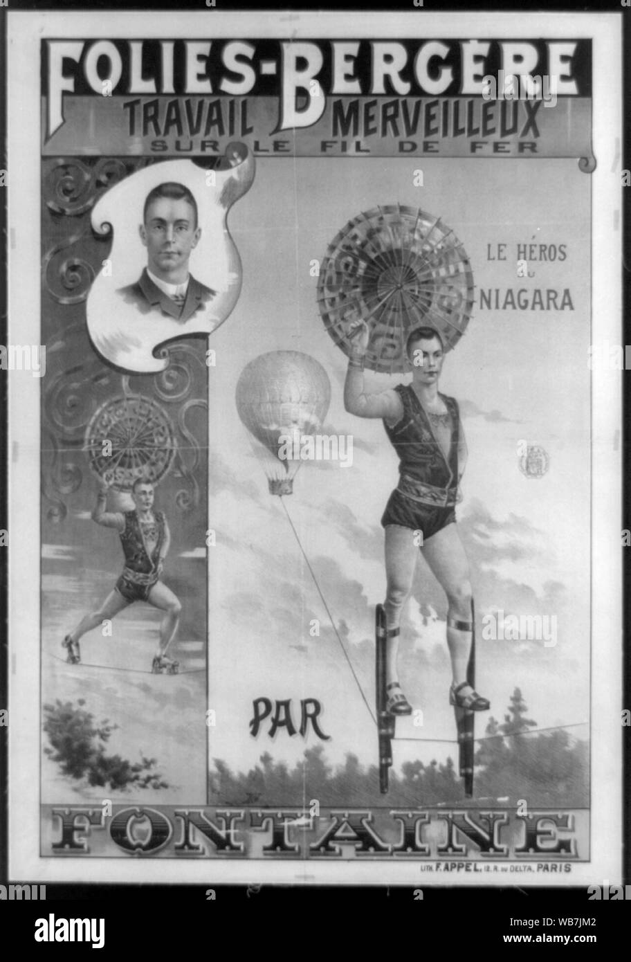Folies-Bergère travail merveilleux sur le fil de fer par Fontaine; French poster shows aerialist Fontaine, labeled one of le héros du Niagara in three views: a small bust portrait, roller skating on a high wire, and walking on stilts on a high wire suspended by a balloon. Stock Photo