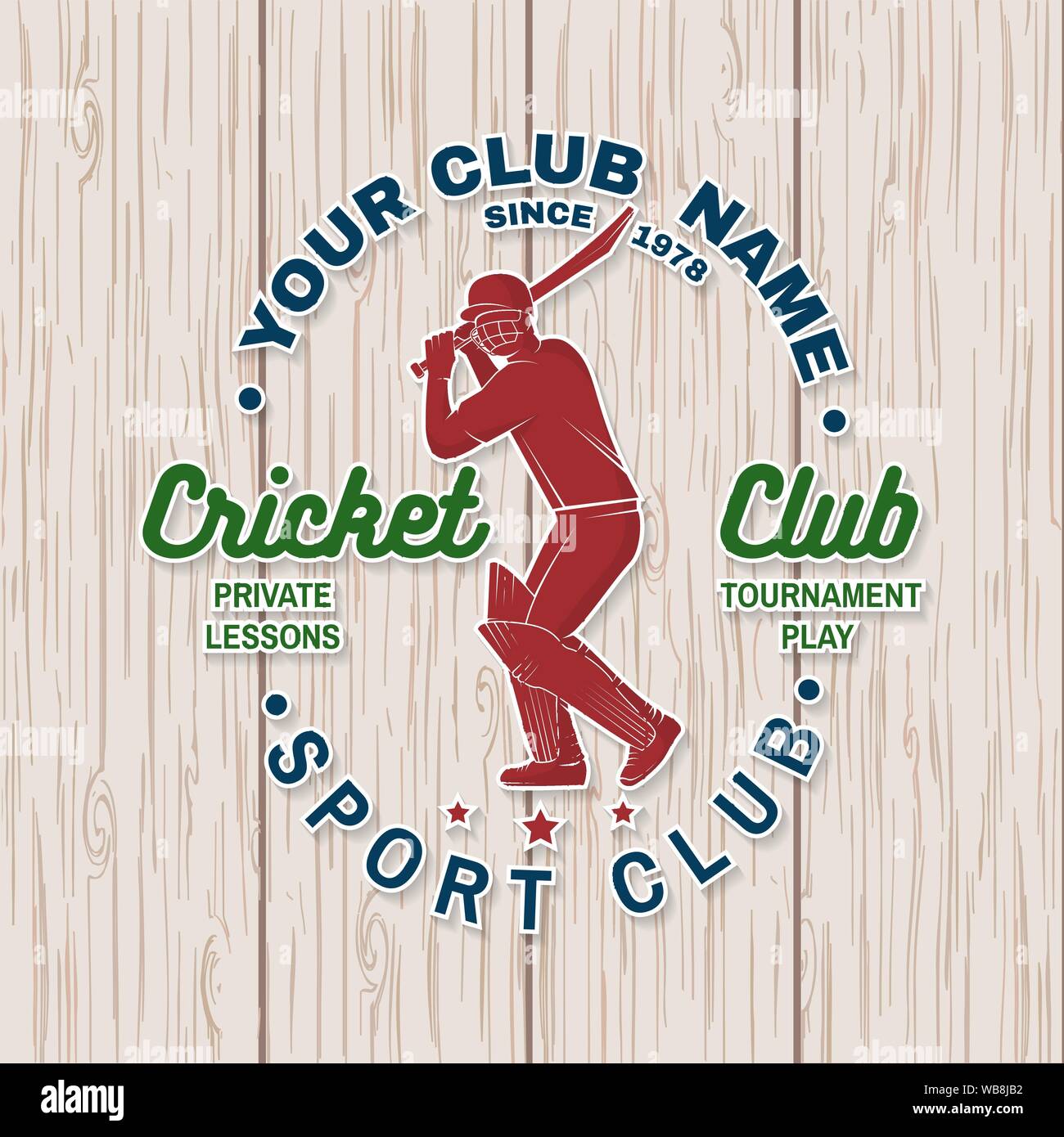 Cricket club patch or sticker. Vector illustration. Concept for shirt, print, stamp or tee. Vintage typography design with cricket batsman silhouette. Templates for sports club. Stock Vector