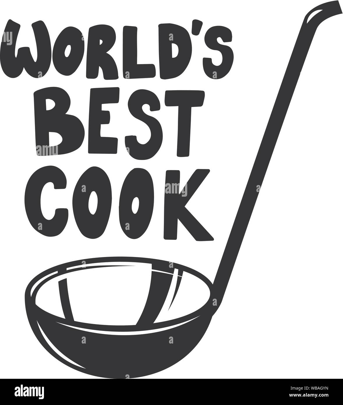 Soup ladle with the slogan world's best cook. Design element for poster