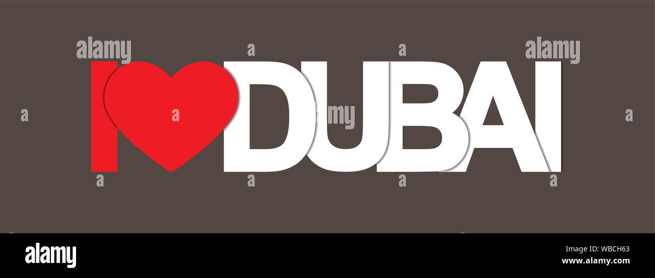 I love dubai Stock Vector Images Alamy