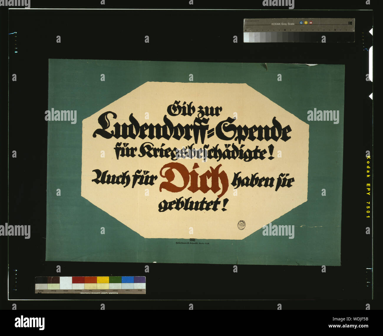 Gib zur Ludendorff-Spende für Kriegsbeschädigte! Für dich haben sie geblutet! / Bernhard. Abstract/medium: 1 print (poster) : lithograph, color  95 x 65 cm. Stock Photo