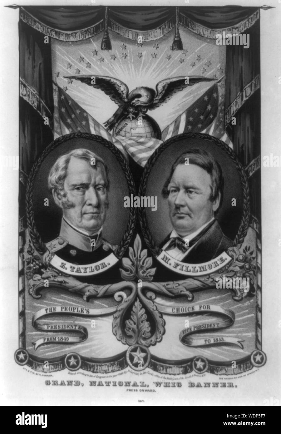 Grand national Whig banner: press onward Abstract: Print shows a campaign banner for Whig Party candidates in the national election of 1848. The banner, promoting Zachary Taylor and his vice presidential running mate Millard Fillmore, is almost identical to Currier's Grand, National, Democratic Banner (no. 1848-6) differing only in the candidate portraits, campaign mottos, the lettering on the globe (the current print omits the word France), and the artist's portrayal of the eagle (reversed in this version). Stock Photo