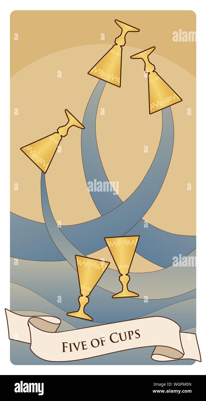 Five of cups. Tarot cards. Three golden cups spilling its contents over a  sea or river and two golden cups floating over the waves Stock Vector Image  & Art - Alamy