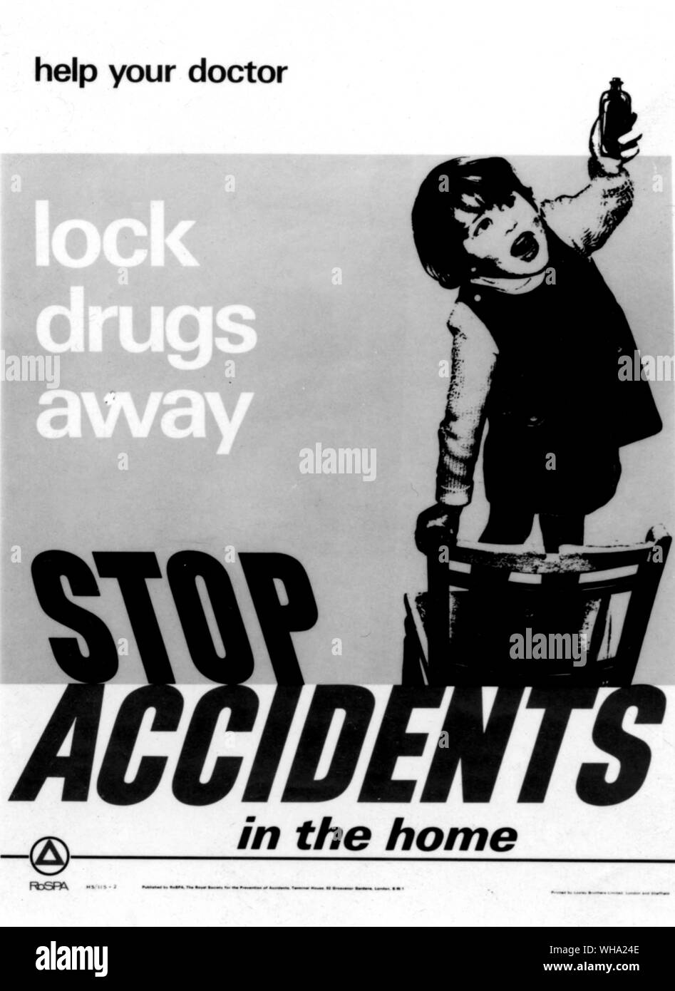 WW2: War poster/ Lock Drugs Away. Stop Accidents. RSPA poster. Stock Photo