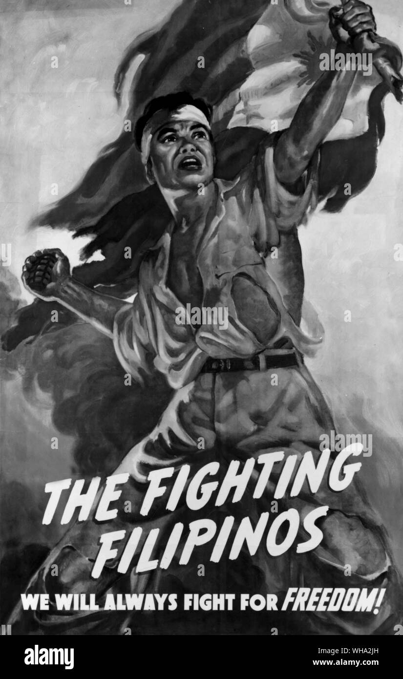 WW2: 'The Fighting Filipinos: We will always fight for freedom'. Stock Photo