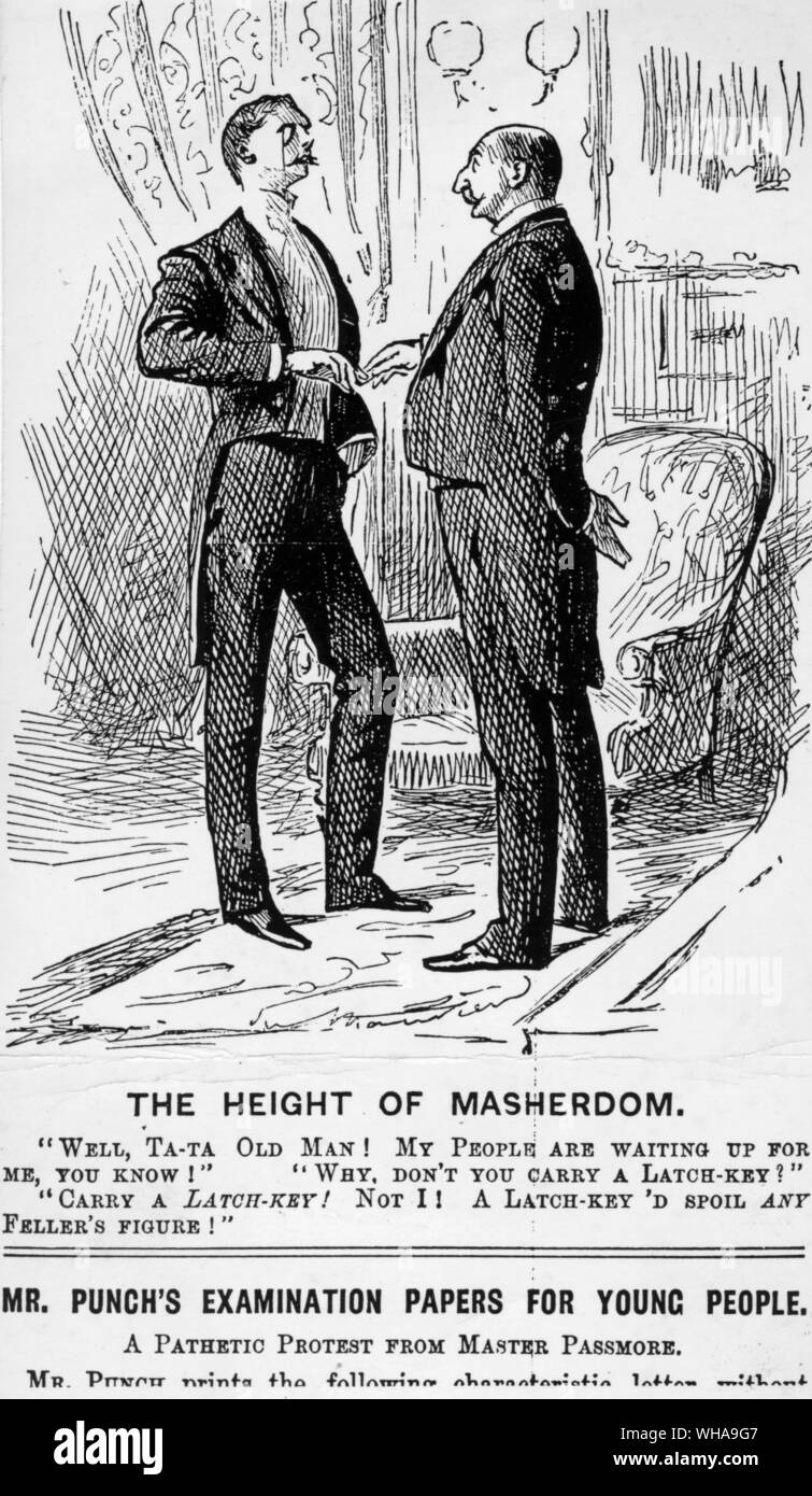 The Height of Masherdom. . Well ta ta old man! My people are waiting up for me you know! Why dont you carry a latch key?. Carry a latch key! Not I! A latch key'd spoil any feller's figure!. 1888 Stock Photo