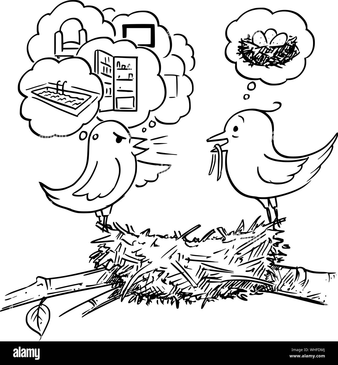 Vector cartoon drawing conceptual illustration of couple of birds sitting on nest, female is not satisfied with home and demanding more property. Concept of endless dissatisfaction. Stock Vector
