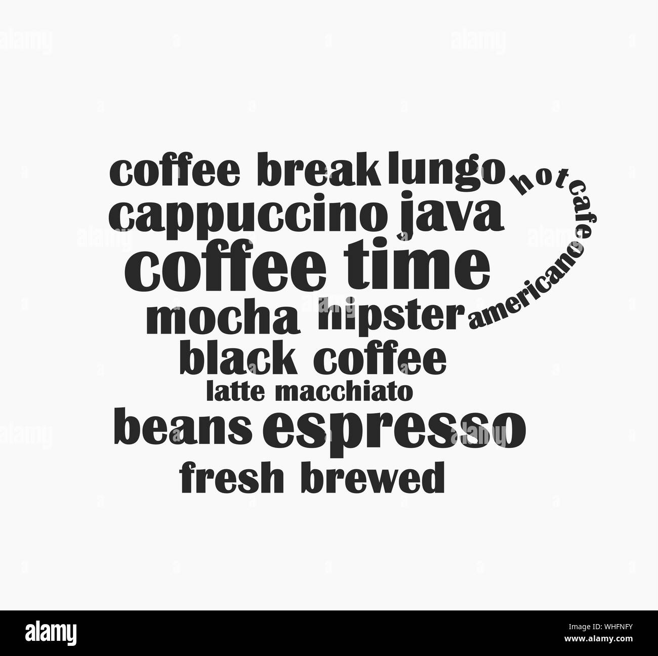Coffee cup shape made of coffee words text. Hipster graphic design