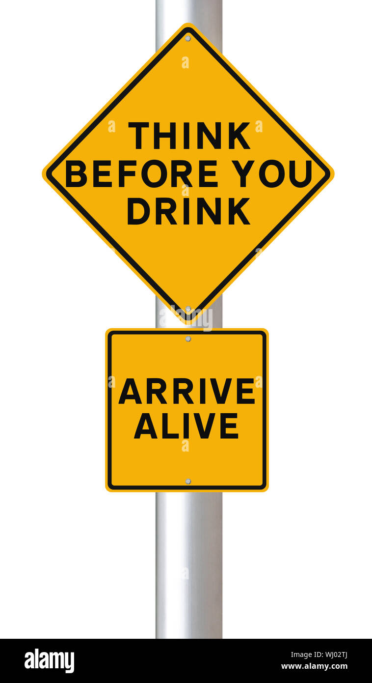 Think Before You Drink Stock Photo Alamy