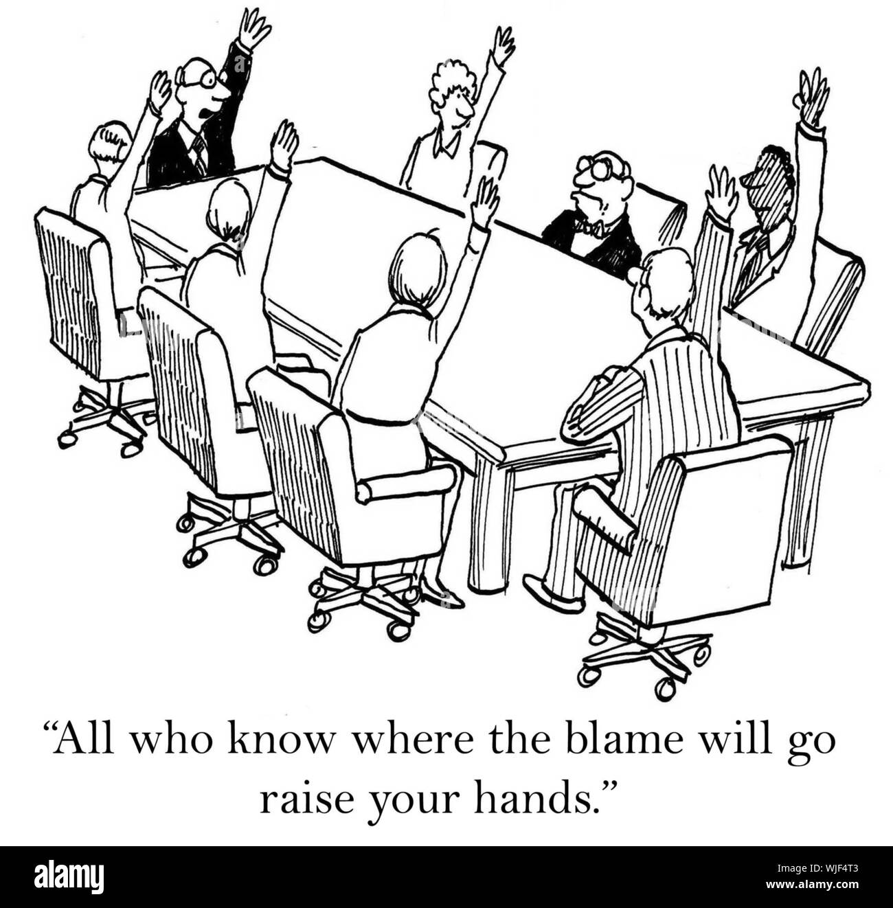 'All who know where the blame will go, raise your hands.' Stock Photo