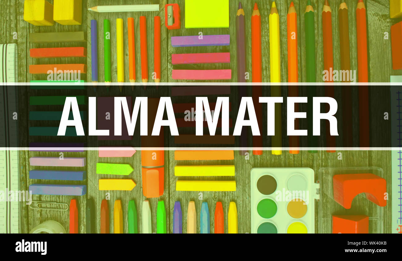 alma mater text with Back to school wallpaper. alma mater and School