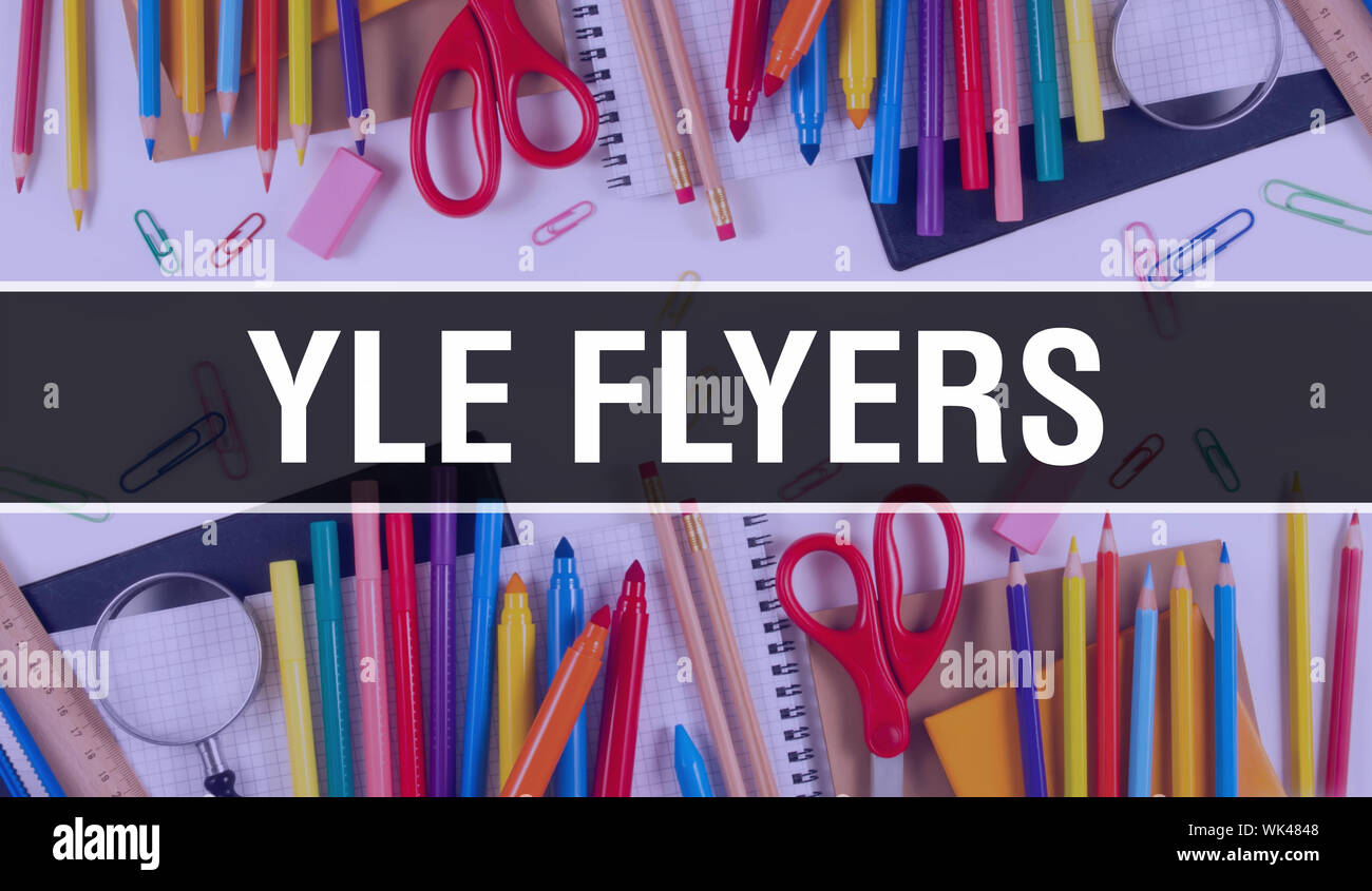 YLE Flyers with School supplies on blackboard Background. YLE Flyers text on blackboard with school items and elements. Back to School and YLE Flyers Stock Photo