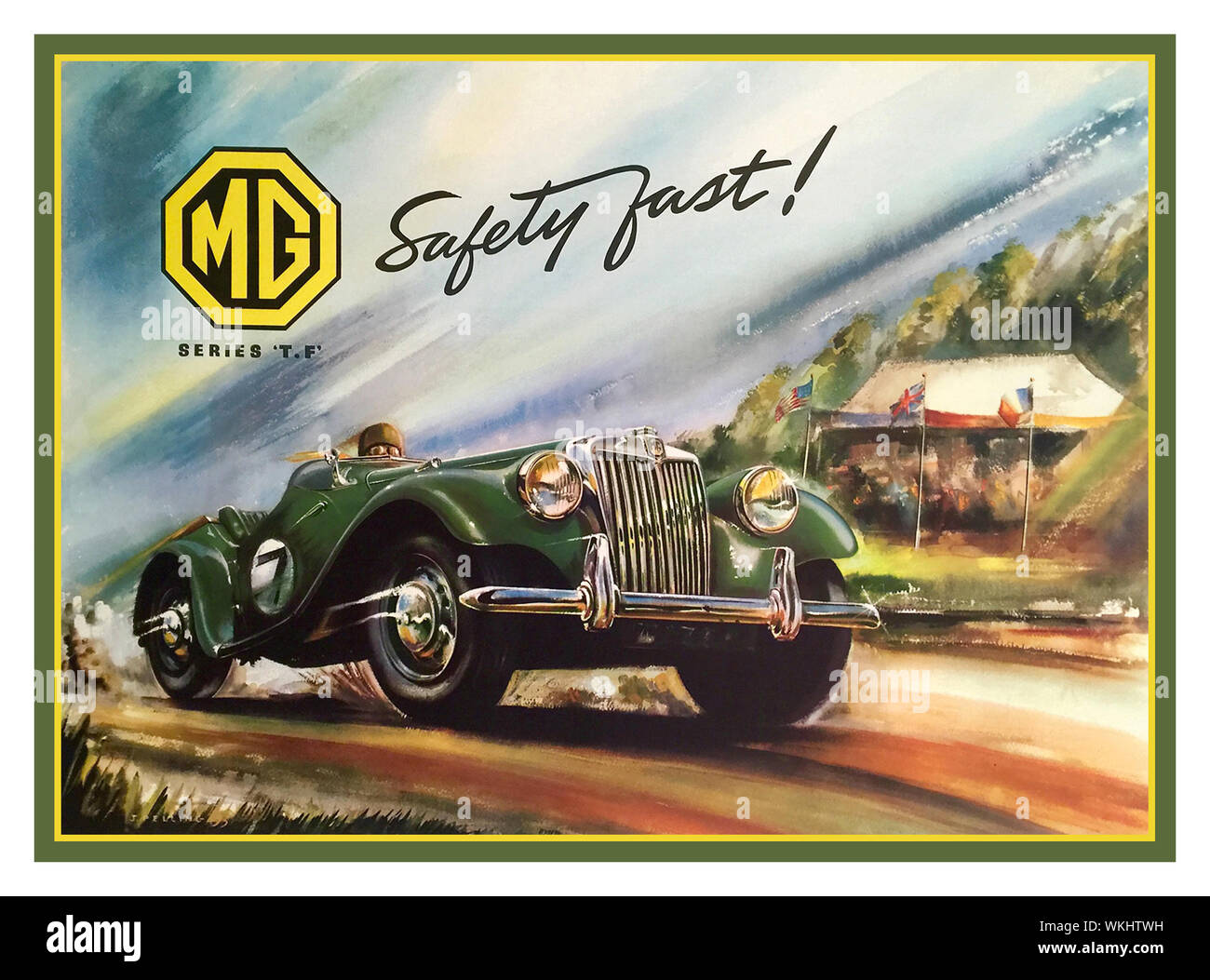 1950’s MG TF British Vintage Sports Car Poster brochure advertising  ‘SAFETY FAST’ by graphic artist Pelling 1953 Stock Photo