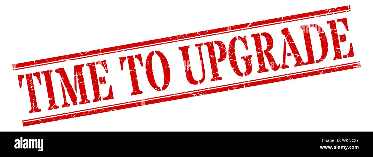 Time upgrade sign square hi-res stock photography and images - Alamy