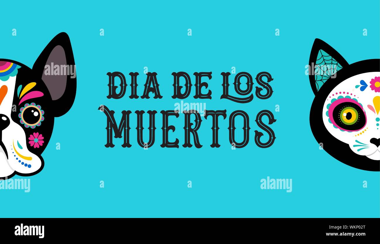 Day of the dead, Dia de los moertos, dog and cat skulls and skeleton ...