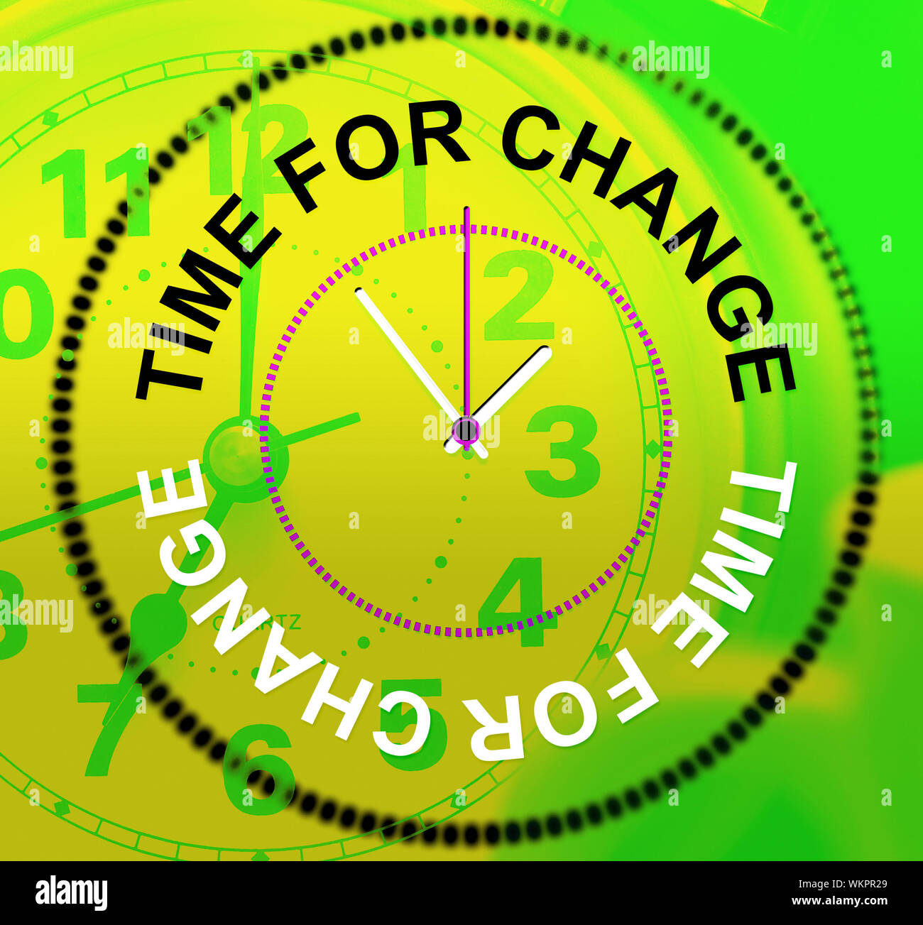 Time For Change Meaning Revise Changing And Rethink Stock Photo - Alamy