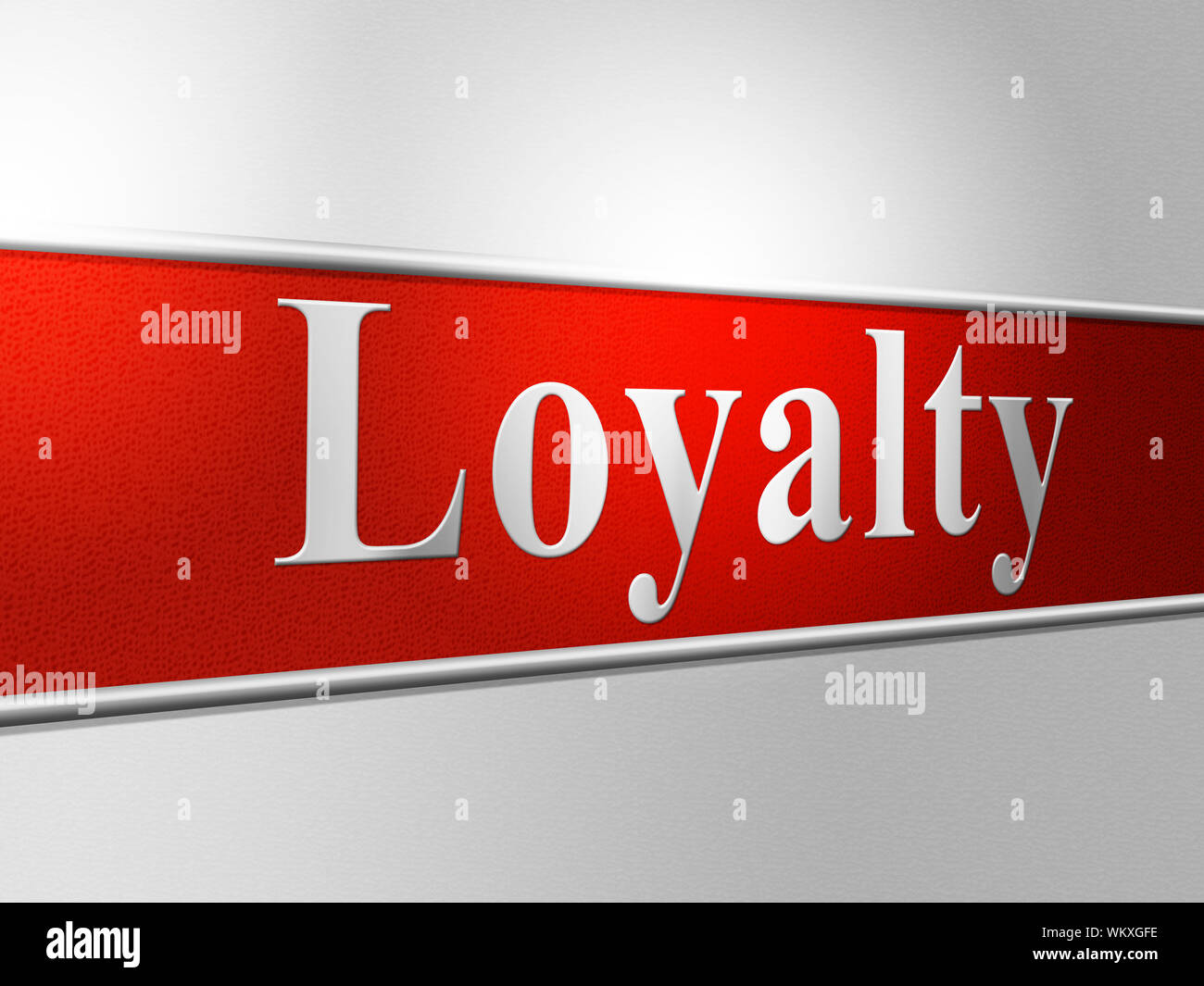Loyalties Loyalty Indicating Commitment Fidelity And Homage Stock Photo