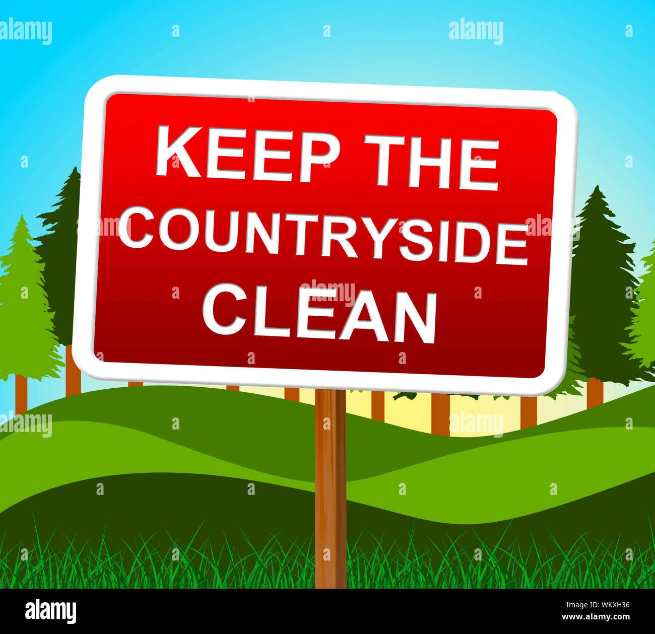 Keep Countryside Clean Meaning Pristine Natural And Landscape Stock Photo