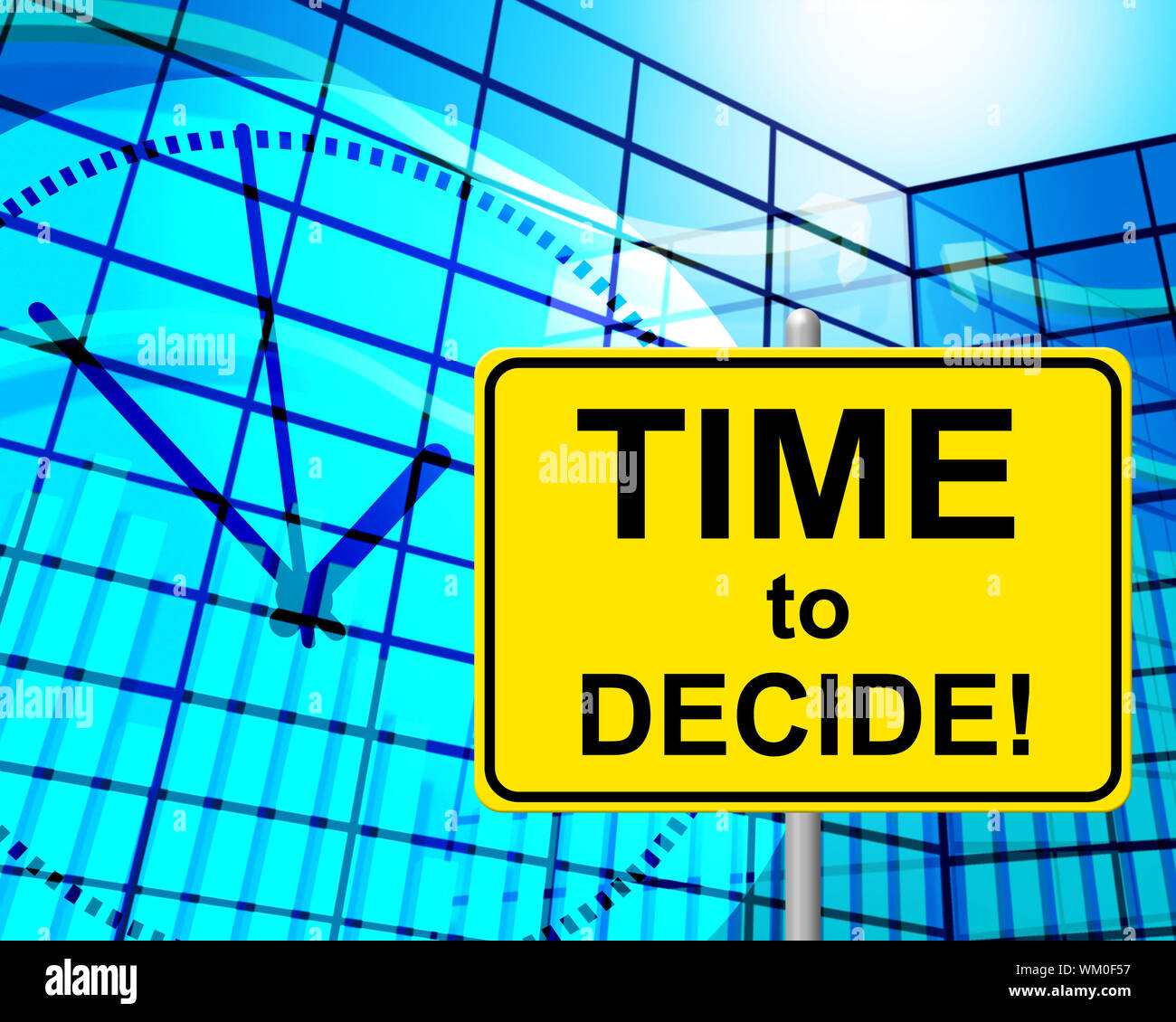 Time To Decide Meaning At The Moment And Now Stock Photo Alamy
