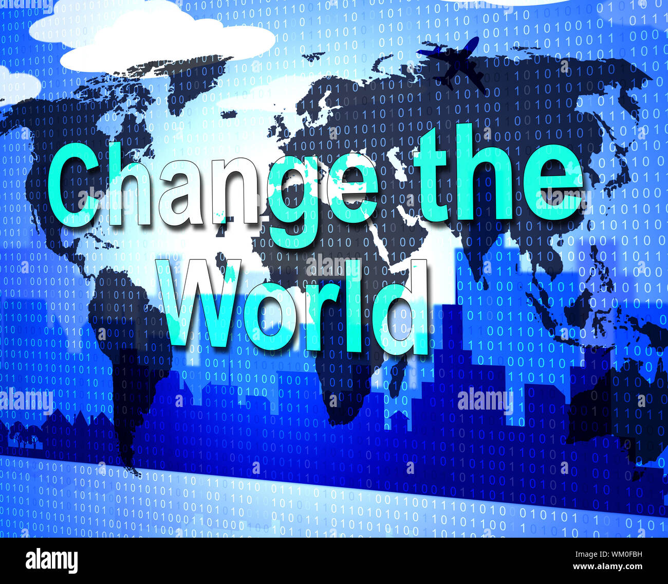 Change The World Meaning Changed Globalize And Globalise Stock Photo
