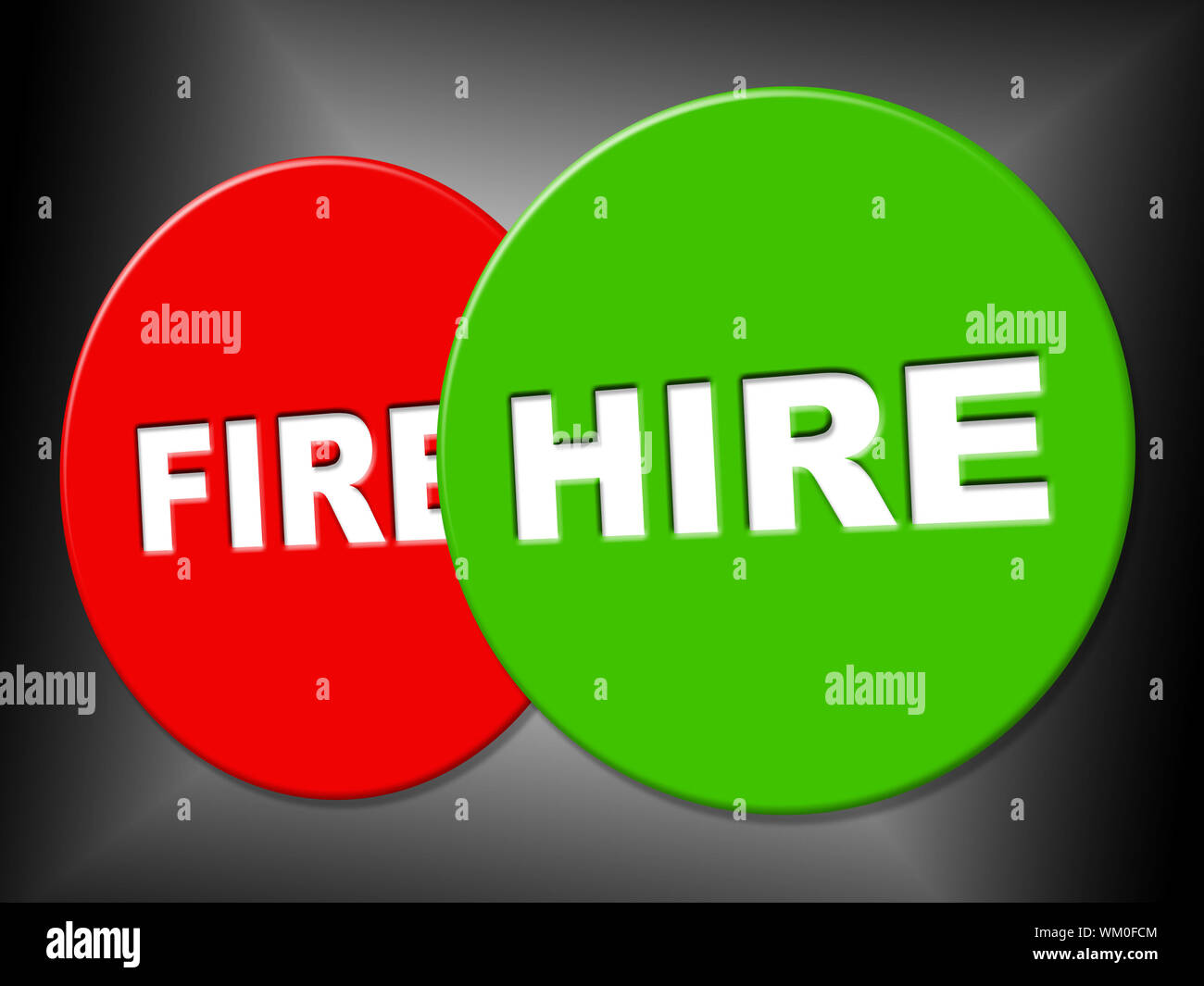 Hire Sign Meaning Job Candidate And Placard Stock Photo Alamy