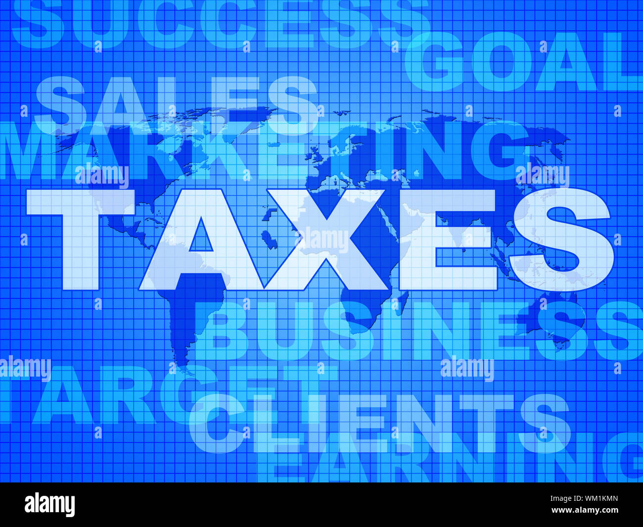 Taxes Words Meaning Duties Company And Taxation Stock Photo