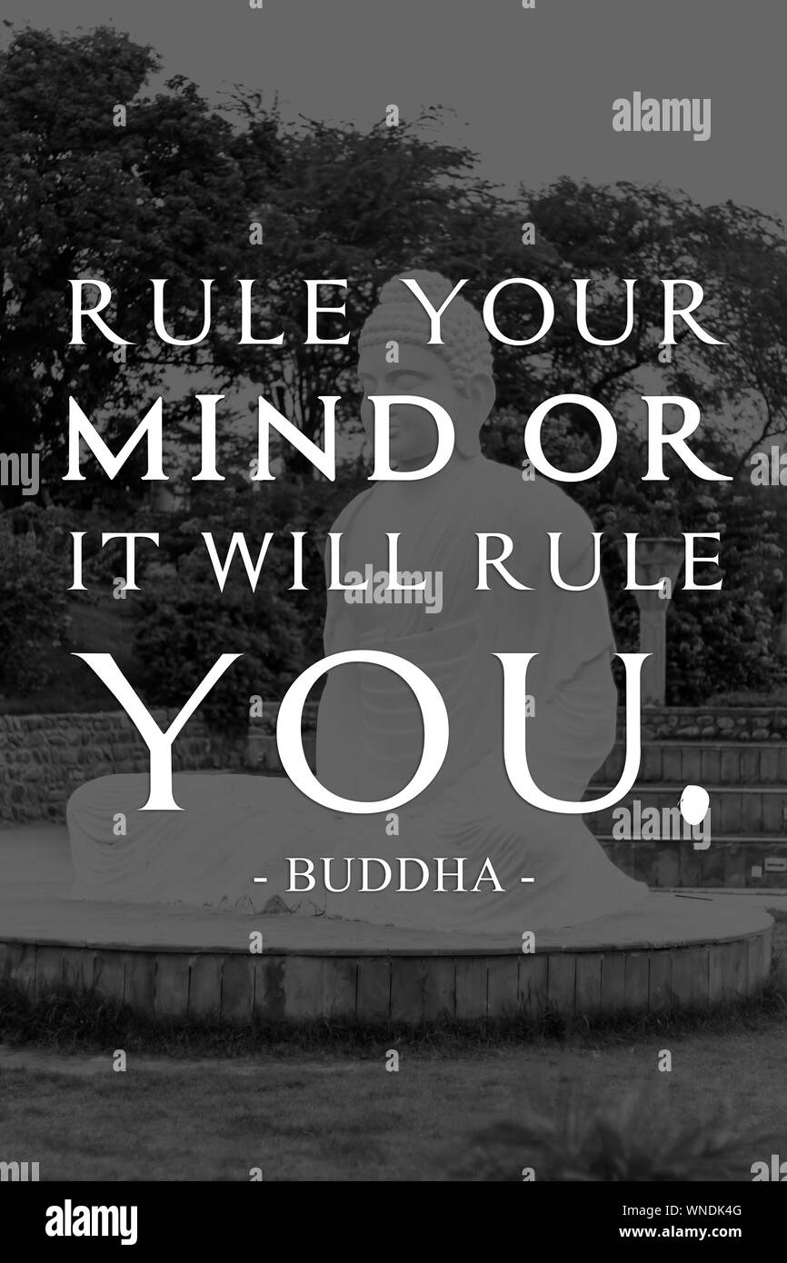 Rule your mind or it will rulw you - buddha Stock Photo