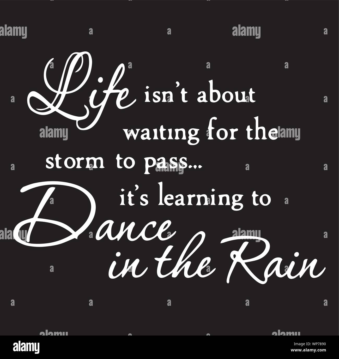 Life Isnt About Waiting For Storm To Daily Quotes