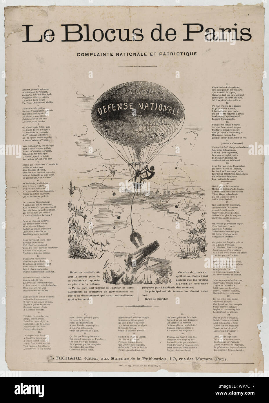Le  blocus de Paris; Broadside shows a manned balloon labelled Au Governement de la defense nationale, projet en l'air infaillible pour bloquement de Paris with a magnet near the enemy's cannon. The illustrator humorously predicted that this disarmament project would be fatal to the enemy. Surrounding text invites the rest of Europe to listen to what happened to Parisians during the blockade: hunger, lack of theater, letters delivered by balloon. Ends with the upbeat vive la République.; Stock Photo