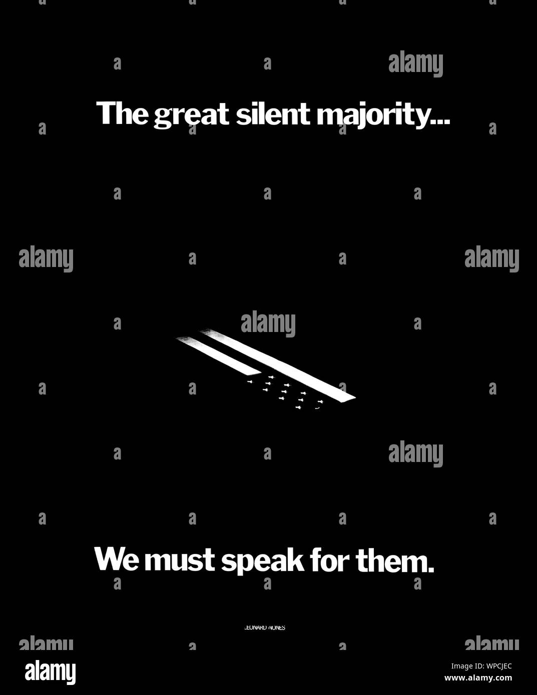 1972 Vietnam War protest poster - The great silent majority---We must speak for them --Leonard Nones photo Stock Photo